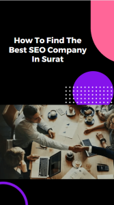 How To Find The Best SEO Company In Surat