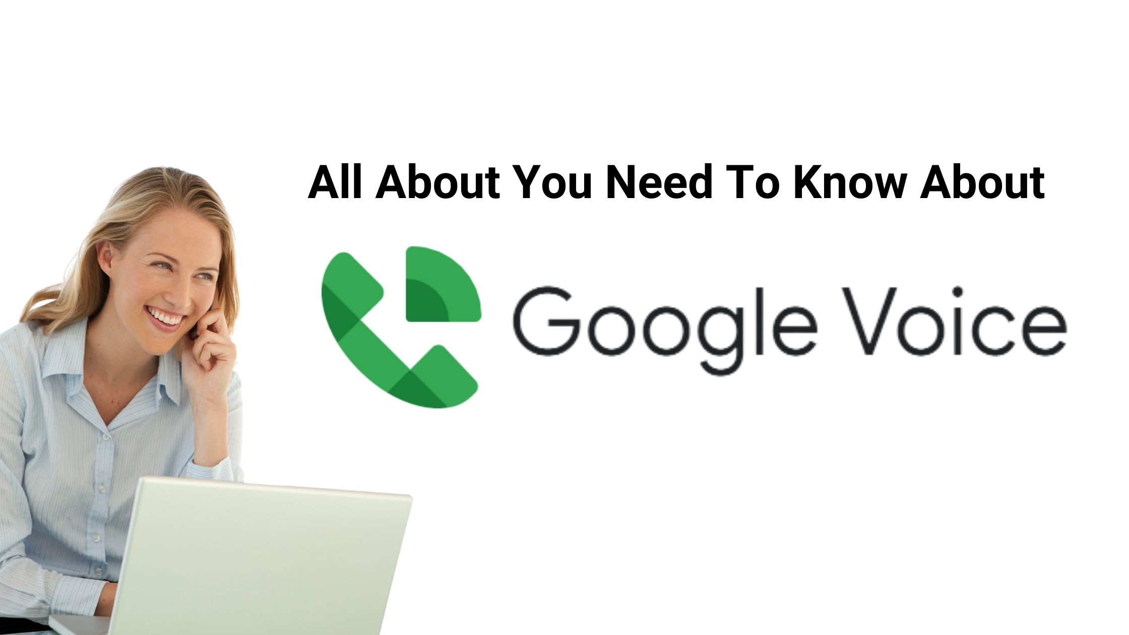 All About Google Voice Number