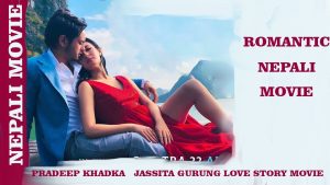 LOVE STORY |Pradeep Khadka |NEW NEPALI MOVIE