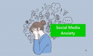 Social Media Anxiety