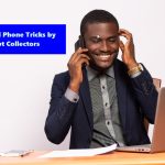 Illegal Phone Tricks by Debt Collectors