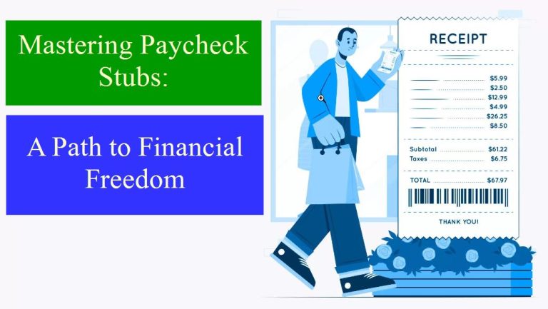 Mastering Paycheck Stubs