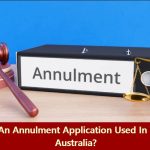 How Is An Annulment Application Used In Western Australia