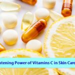 Brightening Power of Vitamins C in Skin Care