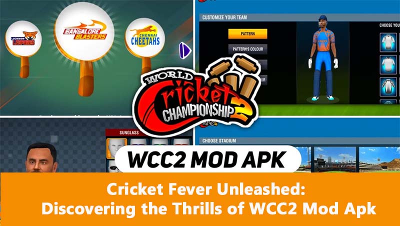 Cricket Fever Unleashed Discovering the Thrills of WCC2 Mod Apk
