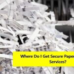Where Do I Get Secure Paper Shredding Services