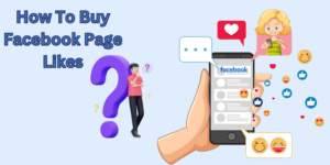 How to Buy Facebook Page Likes