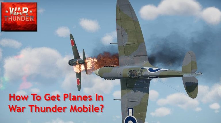 How To Get Planes In War Thunder Mobile
