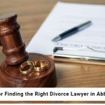 Finding the Right Divorce Lawyer in Abbotsford