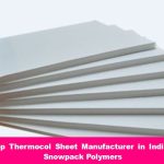 Top Thermocol Sheet Manufacturer in India – Snowpack Polymers