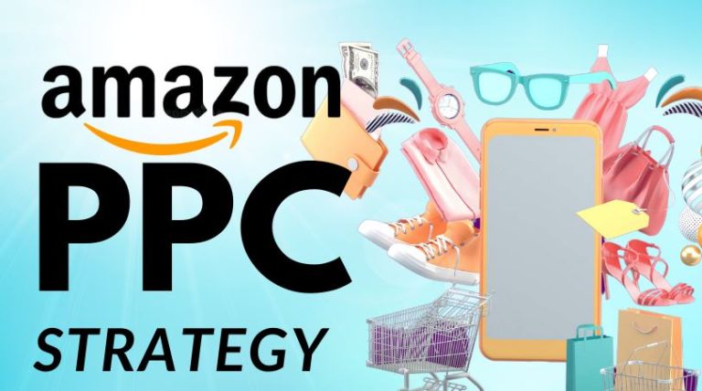 Amazon PPC Strategy