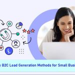 B2C Lead Generation Methods for Small Businesses