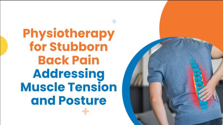 Physiotherapy for Stubborn Back Pain