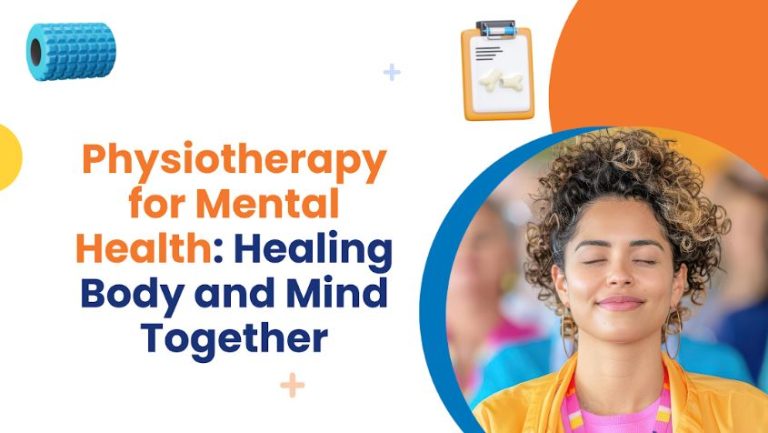 Physiotherapy for Mental Health