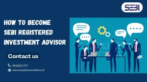 SEBI Certification for Investment Advising in India