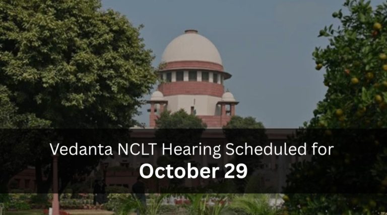 vedanta nclt hearing october 29 corporate news