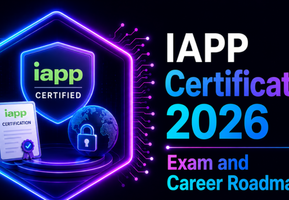 IAPP Certification Guide 2026