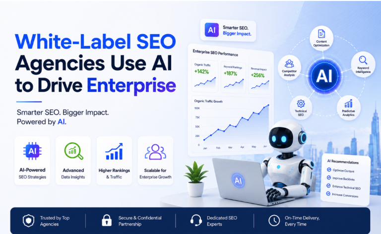 White-Label SEO Agencies Use AI to Drive Enterprise SEO Results